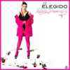 Milena Dominique - El Elegido - Single